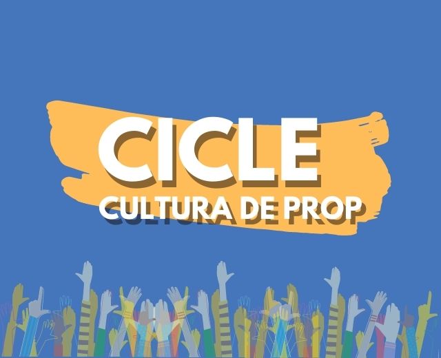 CICLE CULTURA DE PROP 2021 (portada) (640 x 520 px)