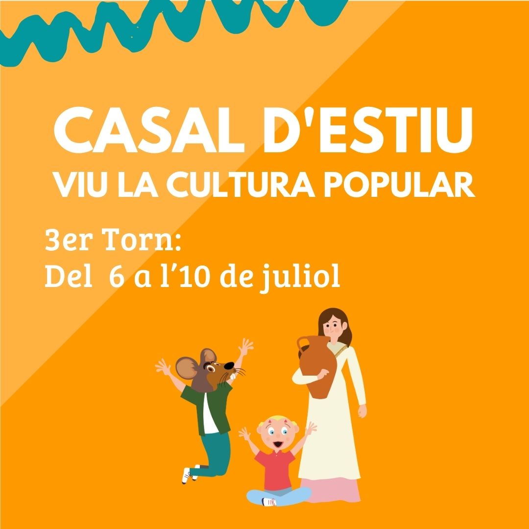 CASAL D'ESTIU 2026 - 3ER TORN